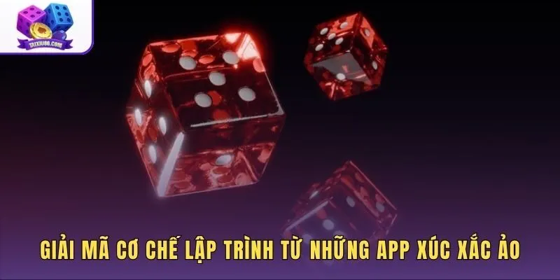 Bản chất mã nguồn thao túng kết quả trên app xúc xắc ảo